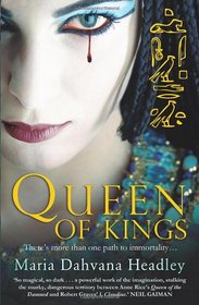 Queen of Kings. by Maria Dahvana Headley