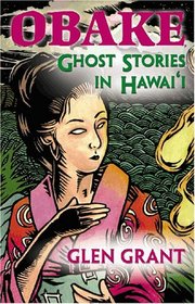 Obake: Ghost Stories of Hawaii