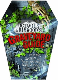 Octavius Grimwood's Graveyard Guide