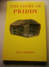 Story of Priddy: A Mendip Village from the Earliest Times to the Present Day