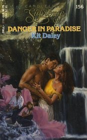 Danger in Paradise (Candlelight Ecstasy Supreme, No 156)