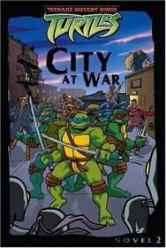 City at War (Teenage Mutant Ninja Turtles)
