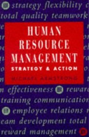 Human Resource Management: Strategy and Action
