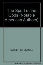 The Sport of the Gods (Notable American Authors)