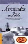 Atrapados En El Hielo (Spanish Edition)