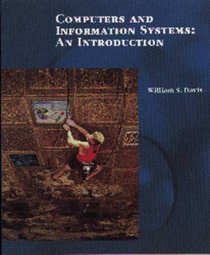 Computers and Information Systems: An Introduction