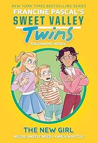 The New Girl (Sweet Valley Twins Graphic Novels, Bk 6)