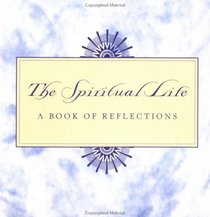 Spiritual Life:: A Book of Reflections (Quote a Page)