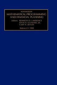 Advances in Mathematical Programming and financial planning, Volume 4