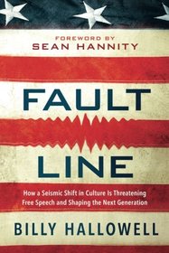Fault Line: How a Seismic Shift in Culture Is Threatening Free Speech and Shaping the Next Generation