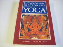 Encylopedic dictionary of yoga