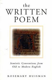 The Written Poem: Semiotic Conventions from Old to Modern English