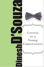 Letters To A Young Conservative (The Art of Mentoring)