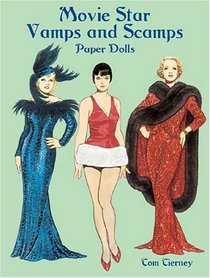 Movie Star Vamps and Scamps Paper Dolls