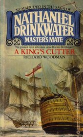 Nathaniel Drinkwater Master's Mate: A King's Cutter