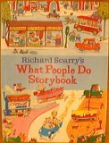 Richard Scarry's what people do storybook