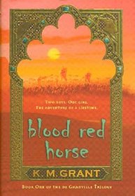 Blood Red Horse (de Granville , Bk 1)