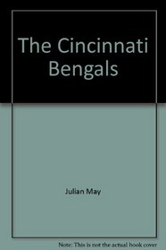 The Cincinnati Bengals (The NFL today)