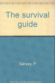The survival guide