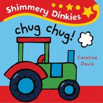 Shimmery Dinkies: Chug Chug!