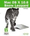Mac OS X 10.6 Snow Leopard / Mac OS X Snow Leopard: The Missing Manual (Spanish Edition)