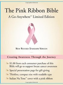 Pink Ribbon Bible NRSV, The (Italian Leath, Pink): A Go-Anywhere Limited Edition (Go-Anywhere Limited Editions)