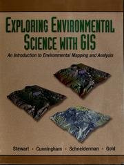 Exploring Environmental Solutions with GIS with CD-ROM