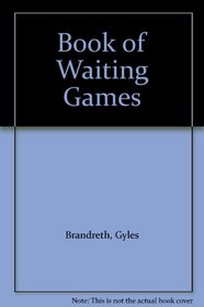 Book of Waiting Games