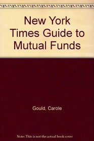 New York Times Guide to Mutual Funds