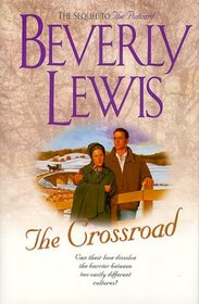 The Crossroad (Amish Country Crossroads, Bk 2)  (Large Print)