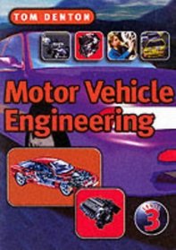 Motor Vehicle Engineering : Level 3