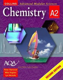 Chemistry A2 (Collins Advanced Modular Sciences)