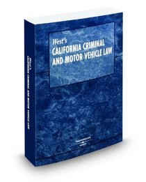 California Criminal & Motor Vehicle Law, 2010 ed.
