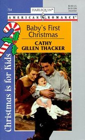 Baby's First Christmas (Harlequin American Romance, No 754)