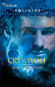 Cry of the Wolf (Pack, Bk 5) (Silhouette Nocturne, No 7)