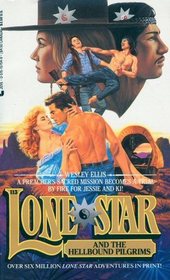 Lone Star and the Hellbound Pilgrims (Lone Star, No. 113)