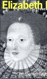 Elizabeth I, Second Edition (Profiles in Power)