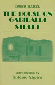 The House on Garibaldi Street (Classics of Espionage)