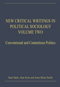 New Critical Writings in Political Sociology, Volume Two (v. 2)