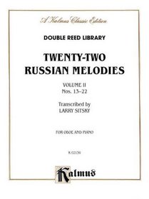 Twenty-two Russian Melodies (Kalmus Edition)