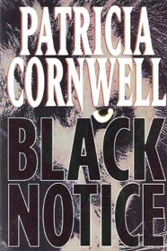 Black Notice (Kay Scarpetta, Bk 10)