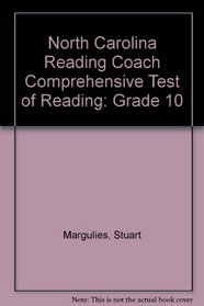 North Carolina Reading Coach Comprehensive Test of Reading: Grade 10