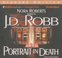 Portrait in Death (In Death, Bk 16) (Audio CD) (Unabridged)