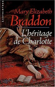 L'héritage de Charlotte (French Edition)
