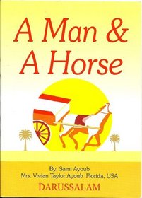 A Man & A Horse
