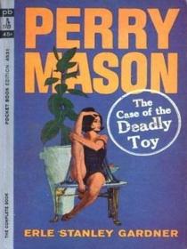 The Case of the Deadly Toy (Perry Mason)