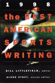 The Best American Sports Writing 1998 (The Best American Series)