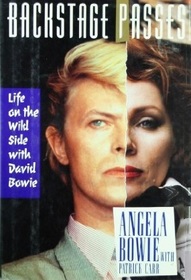 Backstage Passes: Life on the Wild Side With David Bowie