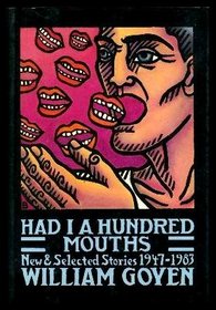 Had I a Hundred Mouths: New & Selected Stories 1947-1983