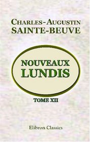 Nouveaux lundis: Tome 12 (French Edition)
